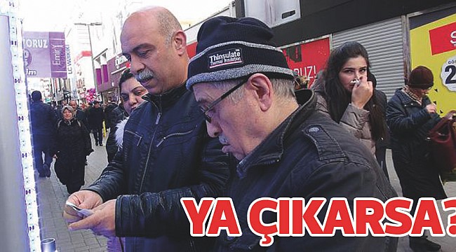 Ya Çıkarsa...