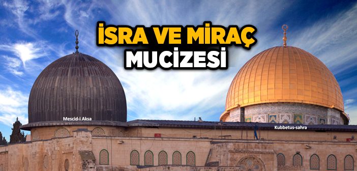 isra_ve_mirac_mucizesi-702x336
