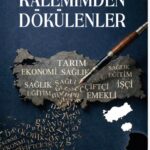 Şevket Gölük’ün “Düşüncelerim ve Kalemimden Dökülenler” Eserine Genel Bakış